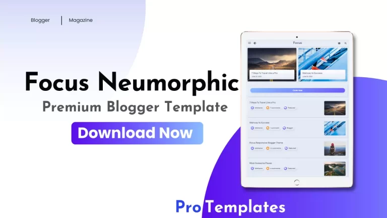 Focus Neumorphic Blogger Template Free Download
